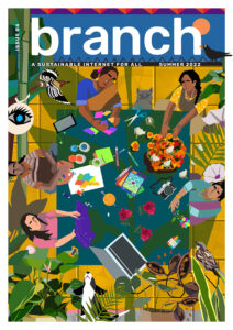 Branch issue 4 magazine cover - Summer 2022 - Crafting a more vibrant future with joy and community